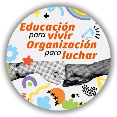 Educación para vivir. Organización para luchar #OrganizaTuOrgullo