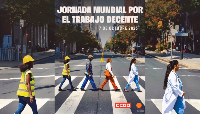 Jornada mundial por el trabajo decente. 7 de octubre 2025.