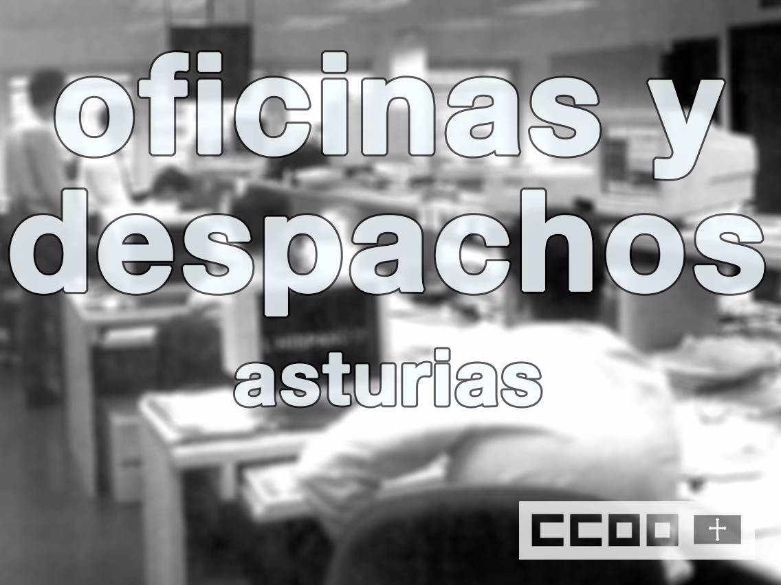Convenio de Oficinas y Despachos de Asturias. Tabla salarial 2017.