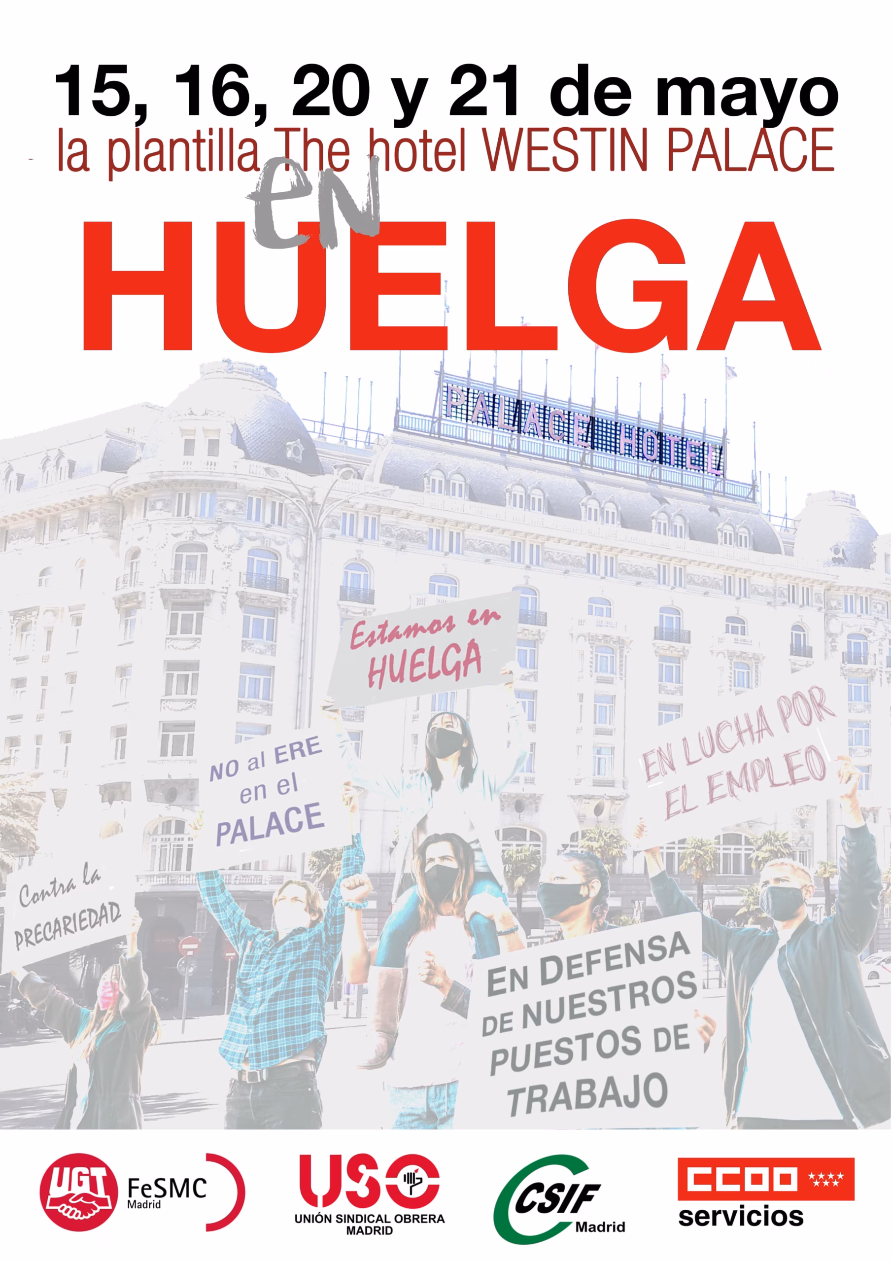 Huelga en Westin Palace